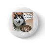 Alaskan Malamute Turkey - Button