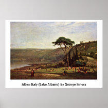 Alban Italy (Lake Albano) By George Inness Poster