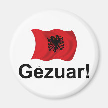 Albanian Gezuar! (Cheers) Fridge Magnet