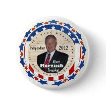 Albert Morzuch for President 2012 Pinback Button