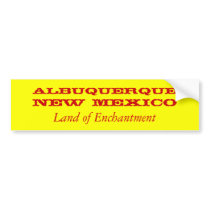 ALBUQUERQUE, NEW MEXICO BUMPER STICKER