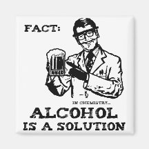 Alcohol is a Solution in Chemistry Retro Refrigerator Magnet