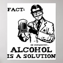Alcohol is a Solution in Chemistry Retro Posters