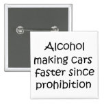 Alcohol making cars faster since prohibition buttons