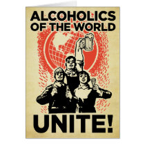 Alcoholics of the World Birthday Card cards