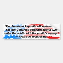 Alexis De Tocqueville: The American Republic! Bumper Stickers
