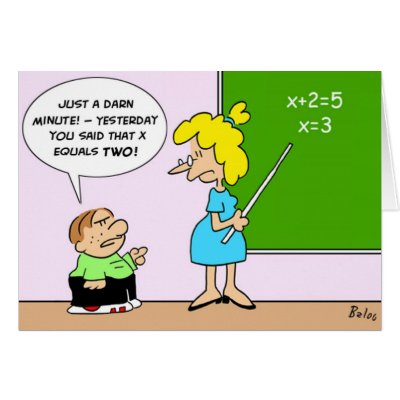 algebra kid teacher yesterday x equals two cards by rexfmay