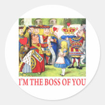 ALICE - I'M THE BOSS OF YOU STICKERS