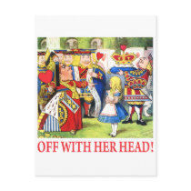 ALICE - OFF WITH HER HEAD!