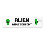 ALIEN, ABDUCTION POINT BUMPER STICKER