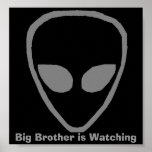 alien, Big Brother is Watching Print