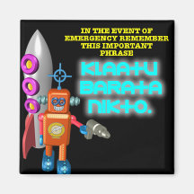 Alien Invasion: Klaatu Barata Nikto Fridge Magnet