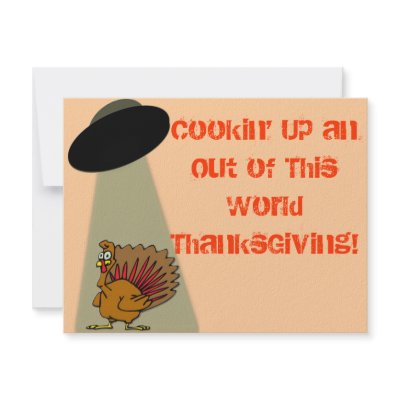Alien Out of This World ThanksGiving! by MidnightDreamer