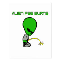 Alien Pee Burns Post Card