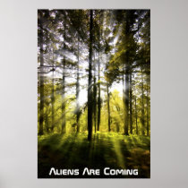 Aliens are coming posters