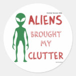 'Aliens Brought My Clutter' Stickers