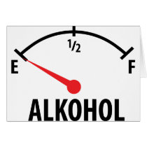 Alkohol Tankanzeige Greeting Cards