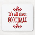 ALL ABOUT FOOTBALL MOUSEPAD