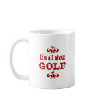 ALL ABOUT GOLF MUG