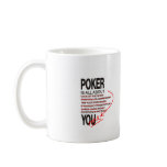 All About Poker Coffee Mug