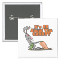 all about the carrot funny bunny rabbit cartoon pinback buttons
