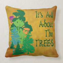 All About the Trees Green Saying Pillow