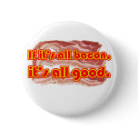 All Bacon Button