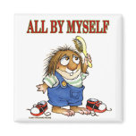 All By Myself Magnets