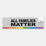All families matter bumper stickers