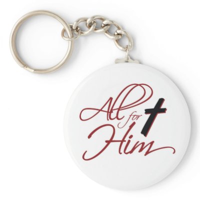 ALL FOR HIM keychain by amynoe7