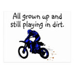All Grown Up And Still Playing In Dirt Motorcycle Post Card