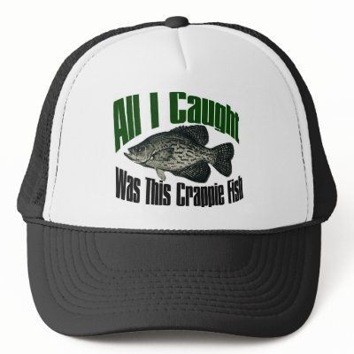 All I caught was this crappie fish hats by burntright