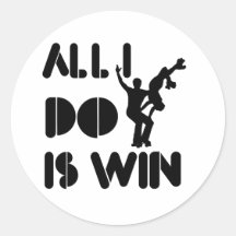 All I Do Is Win At Rollerblade Round Sticker