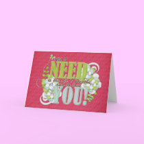 All I need cards