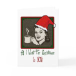 All I Want For Christmas Greeting Card