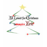 All I want for Christmas is a vampire Eric t-shirts