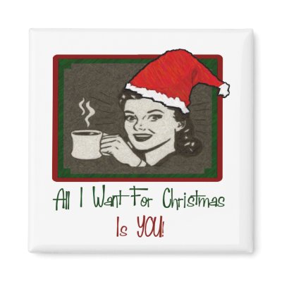 All I Want For Christmas Magnet by CreatureCreations