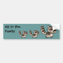 All in the Family, Racoon Bumper Stickers