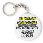 All Men Are Created Equal...Pilots