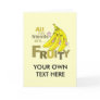 All my friends are Fruity