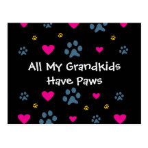 All My Grandkids-Grandchildren Have Paws Post Cards