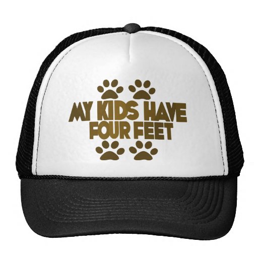 All my Kids Have Four Feet Trucker Hat