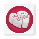 All My Love Broken Heart Square Magnet