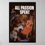 All Passion Spent Poster
