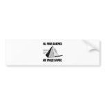 All Ponzi Schemes Are Unsustainable (Econ Humor) Bumper Stickers