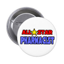 All Star Pharmacist Button