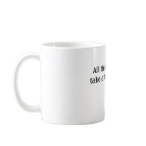 All the best people take antidepressants. mug
