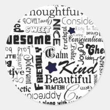 All the Good Things About You Round Sticker