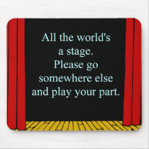 All the world's a stage