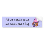 All we need bumper stickers